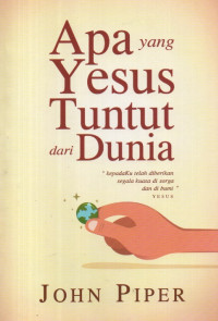 Image of Apa yang Yesus Tuntut dari Dunia