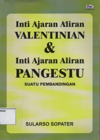 Image of Inti Ajaran Aliran Valentinian & Inti Ajaran Aliran Pangestu: suatu pembandingan