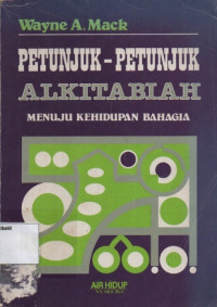 Image of Petunjuk-petunjuk Alkitabiah Menuju Kehidupan Bahagia